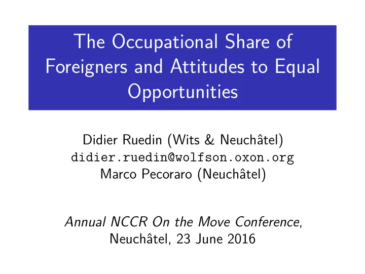 the occupational share of foreigners and attitudes to