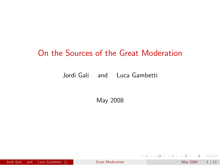 on the sources of the great moderation