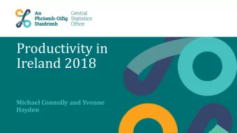 Productivity in  Ireland 2018  Michael Connolly and Yvonne  Hayden  Slide Title  2  Key Terms