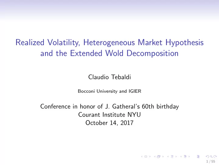 realized volatility heterogeneous market hypothesis and