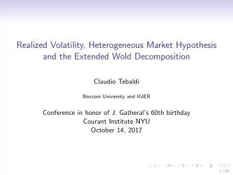Realized Volatility, Heterogeneous Market Hypothesis  and the Extended Wold Decomposition  Claudio