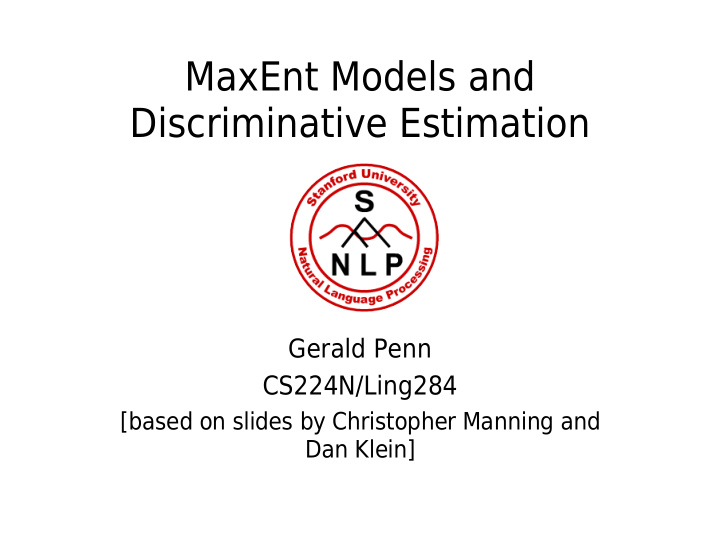 maxent models and discriminative estimation