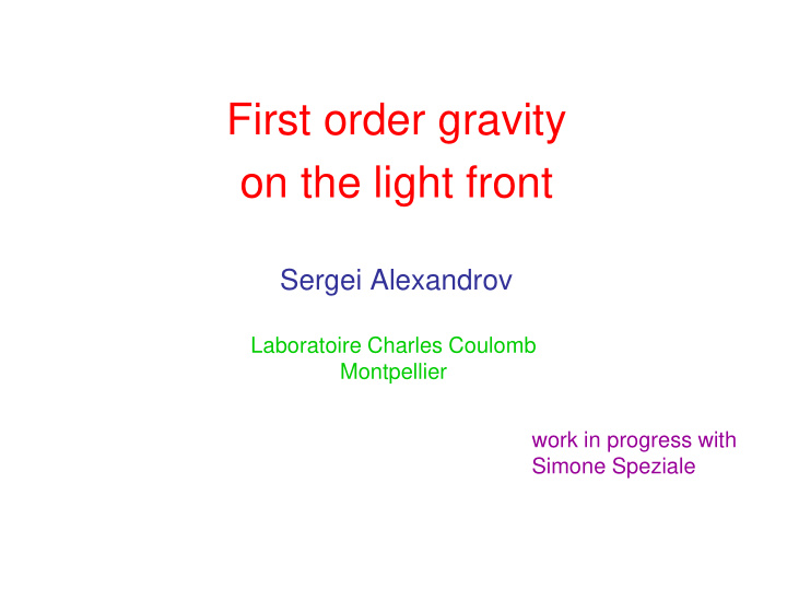 first order gravity