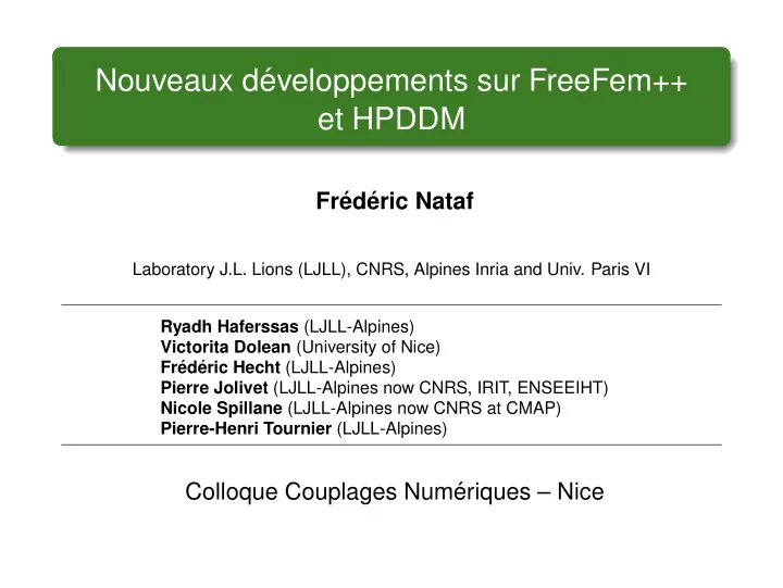 nouveaux d eveloppements sur freefem et hpddm