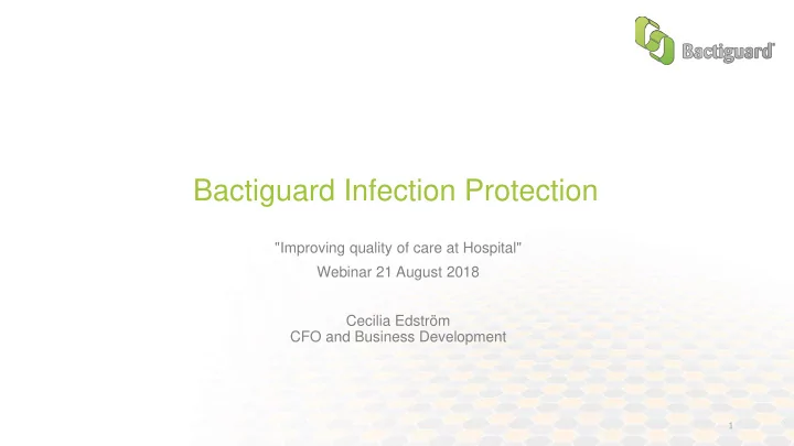 bactiguard infection protection