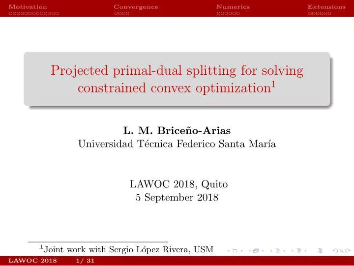 projected primal dual splitting for solving