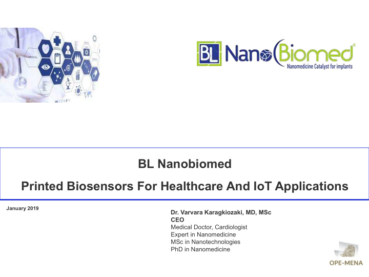 bl nanobiomed printed biosensors for healthcare and iot
