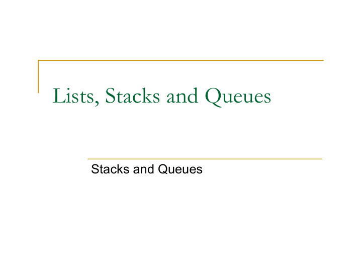 lists stacks and queues