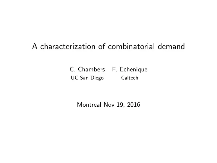 a characterization of combinatorial demand