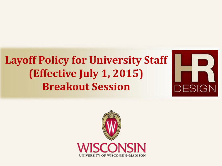 layoff policy for university staff effective july 1 2015