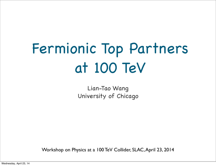 fermionic top partners at 100 tev