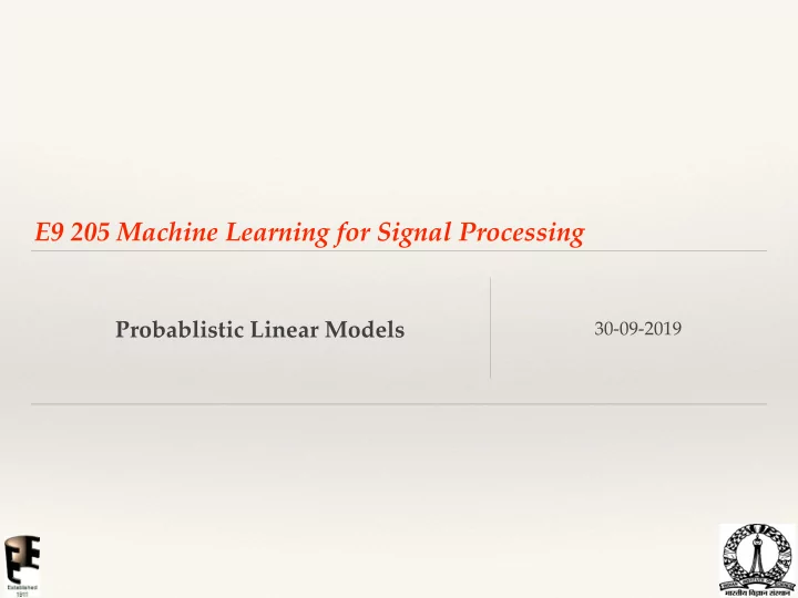 e9 205 machine learning for signal processing