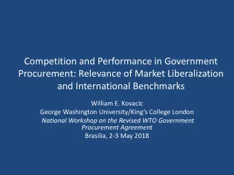 and International Benchmarks  William E. Kovacic  George Washington University/Kings College