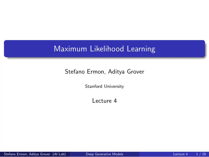 maximum likelihood learning