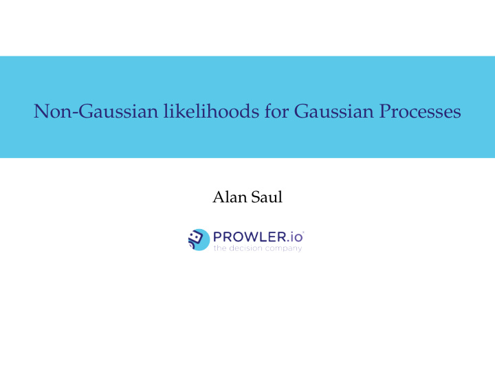 non gaussian likelihoods for gaussian processes