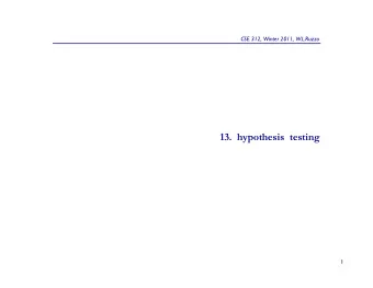 13.  hypothesis  testing  1  competing hypotheses  2  competing hypotheses  3  competing hypotheses