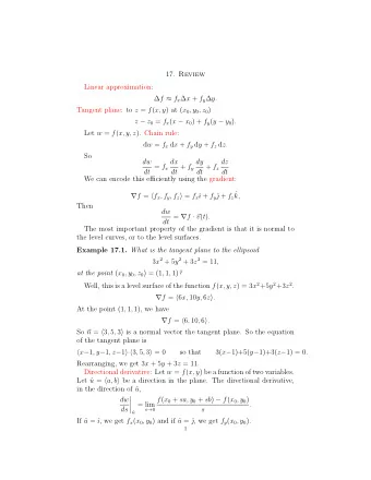 17. Review  Linear approximation:  f  f x  x + f y  y. Tangent plane: to z = f ( x, y )