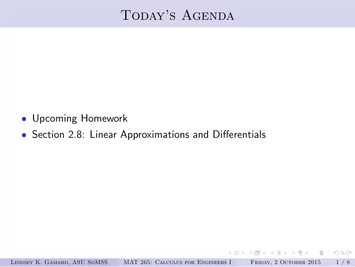 today s agenda