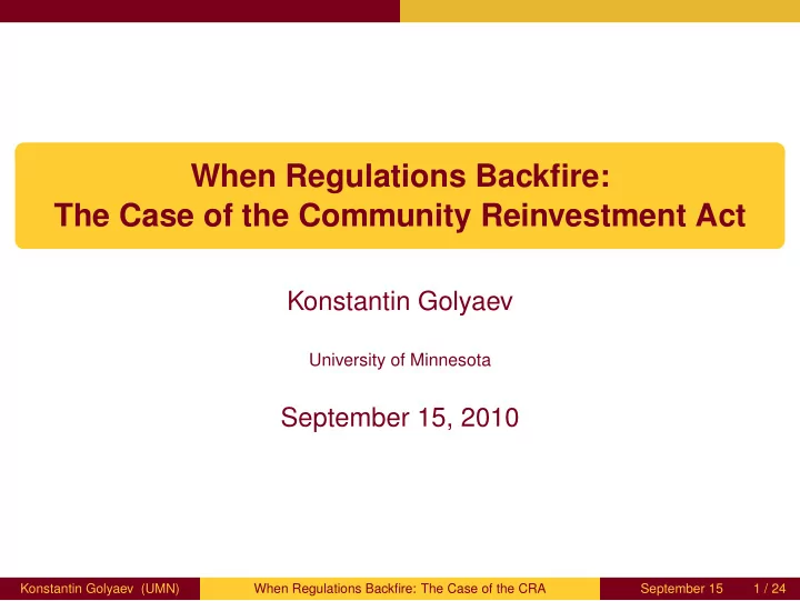 when regulations backfire the case of the community