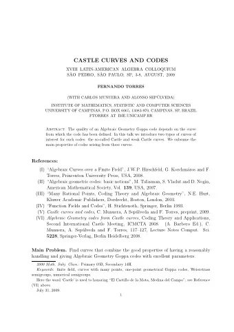 CASTLE CURVES AND CODES  XVIII LATIN-AMERICAN ALGEBRA COLLOQUIUM  S  AO PEDRO, S  AO PAULO, SP,