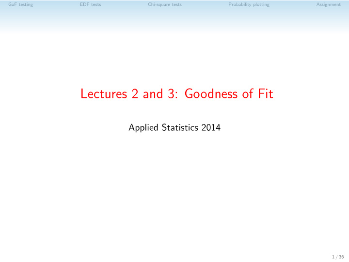 lectures 2 and 3 goodness of fit