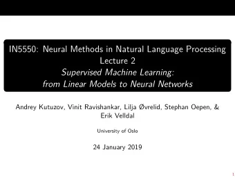 IN5550: Neural Methods in Natural Language Processing  Lecture 2  Supervised Machine Learning: