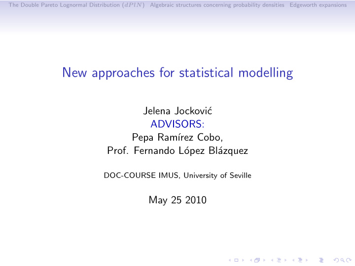 new approaches for statistical modelling