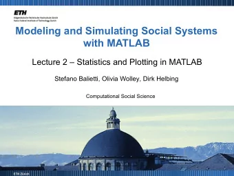 Modeling and Simulating Social Systems  with MATLAB  Lecture 2  Statistics and Plotting in