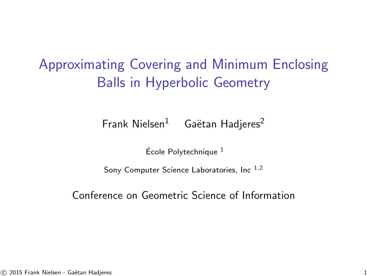 approximating covering and minimum enclosing balls in