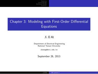 Chapter 3: Modeling with First-Order Differential  Equations  Department of Electrical Engineering