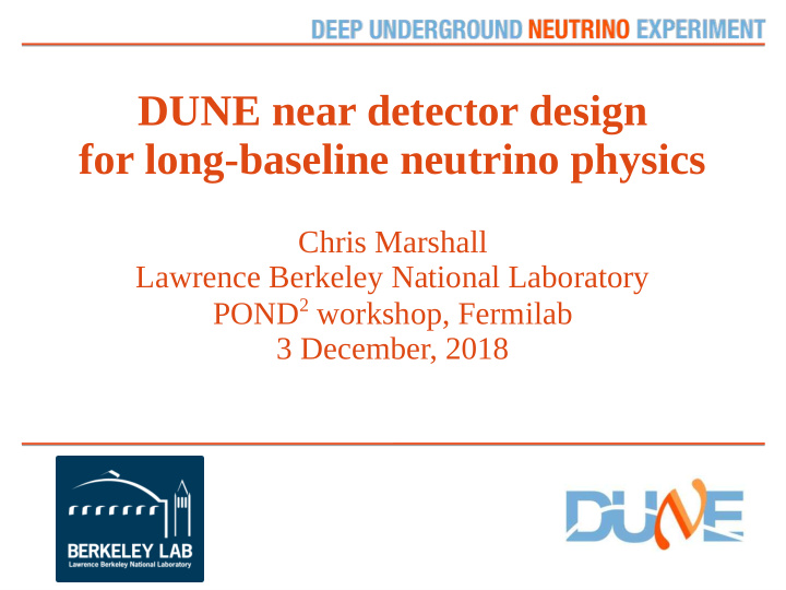 dune near detector design for long baseline neutrino