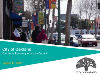 City of Oakland  Economic Recovery Advisory Council  May 18, 2020  August 17, 2020  Monday, August
