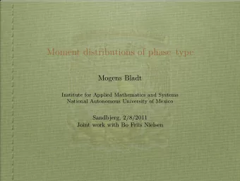 Moment distributions of phasetype  Mogens Bladt  Institute for Applied Mathematics and Systems