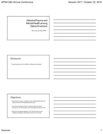 APNA 30th Annual Conference  Session 4017: October 22, 2016  Guenzel  1  APNA 30th Annual