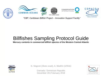Billfishes Sampling Protocol Guide  Mercury contents in commercial billfish species of the Western