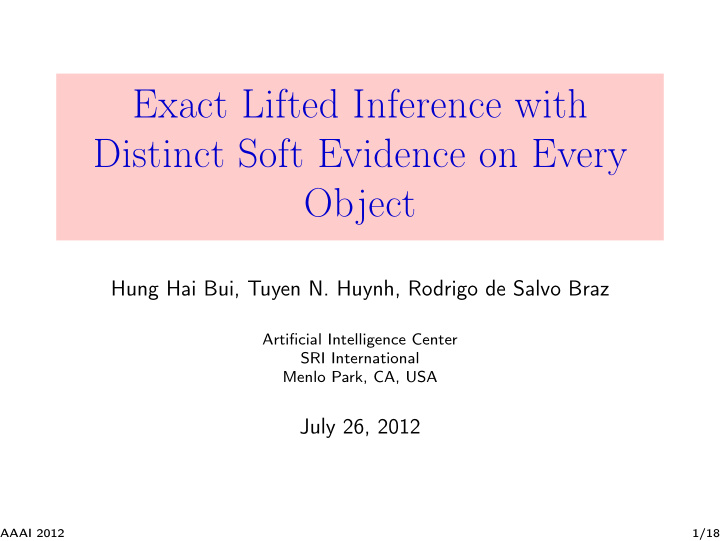 exact lifted inference with distinct soft evidence on