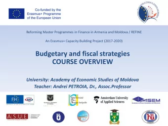 Budgetary and fiscal strategies  COURSE OVERVIEW  University: Academy of Economic Studies of