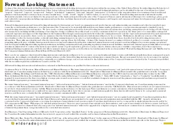 F  orwa rd L  ooking  Sta te me nt  Ce rta in o f the  sta te me nts ma de  in this Pre se nta tio