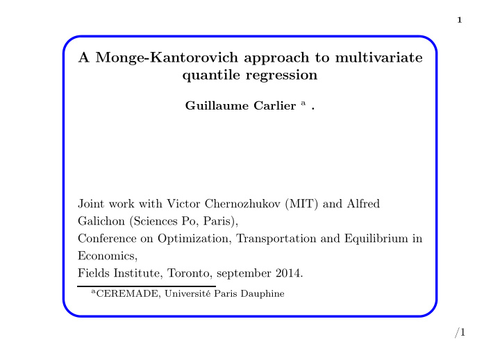 a monge kantorovich approach to multivariate quantile