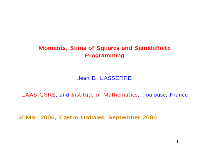 moments sums of squares and semidefinite programming jean