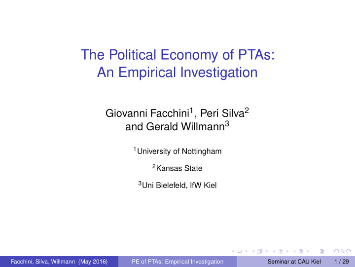 the political economy of ptas an empirical investigation
