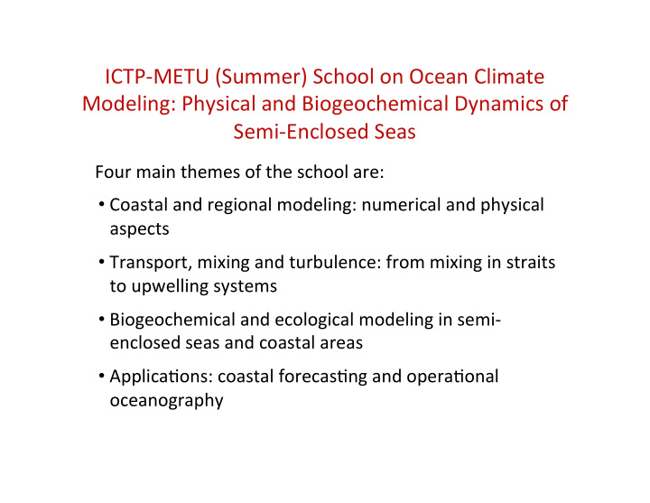 ictp metu summer school on ocean climate modeling