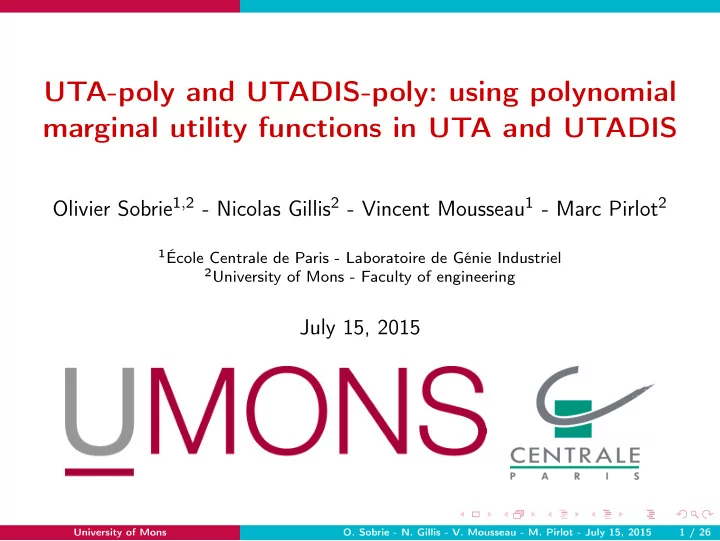 uta poly and utadis poly using polynomial marginal