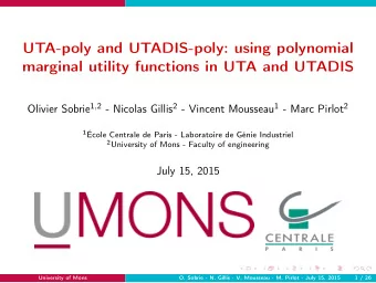 UTA-poly and UTADIS-poly: using polynomial  marginal utility functions in UTA and UTADIS Olivier