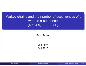 Markov chains and the number of occurrences of a  word in a sequence  (4.54.9, 11.1,2,4,6)