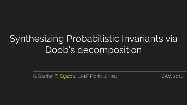synthesizing probabilistic invariants via doob s
