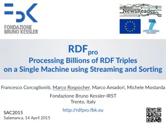 The problem  Are relevant RDF processing tasks on large   datasets practically