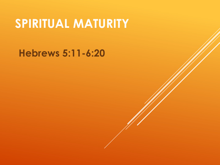 spiritual maturity