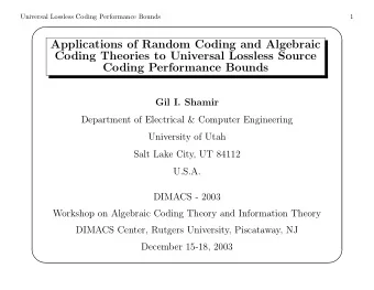 Applications of Random Coding and Algebraic  Coding Theories to Universal Lossless Source  Coding