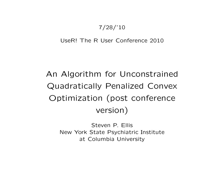 an algorithm for unconstrained quadratically penalized